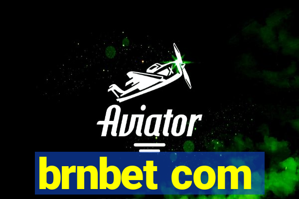 brnbet com
